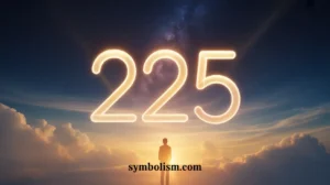 225 Angel Number Meaning